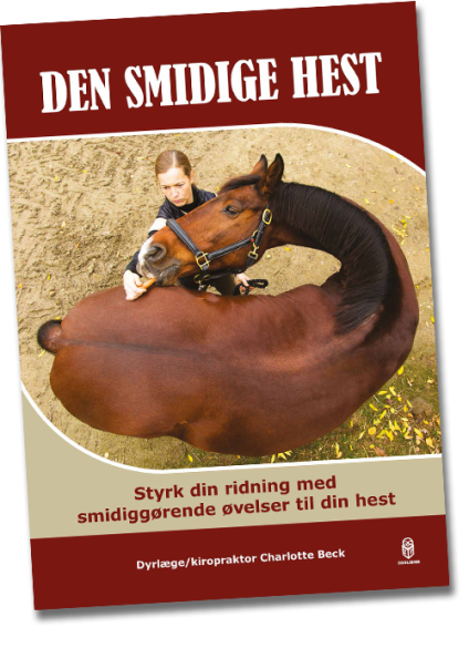 Den smidige hest, bog, alternativ behandling af hest, smidighed, øvelser til hest, strækøvelser